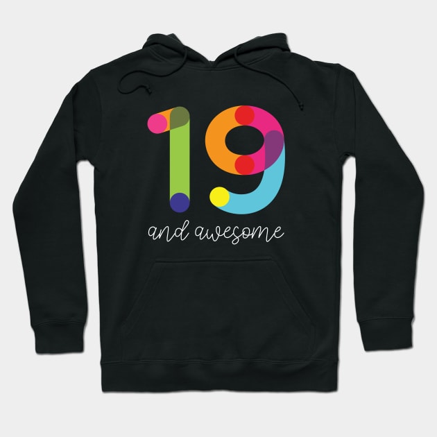 19 and Awesome Hoodie by VicEllisArt